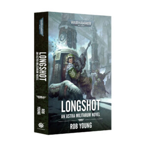 Longshot - An Astra Militarum Novel - Paperback