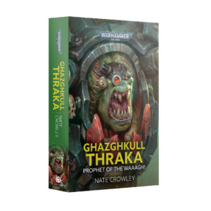 Ghazghkull Thraka - Prophet of the Waaagh! PB
